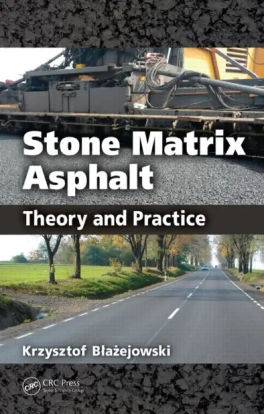 Stone Matrix Asphalt - Blazejowski, Krzysztof