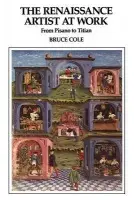 Renaissance Artist At Work - Cole, Bruce
