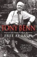 Free At Last - Benn, Tony