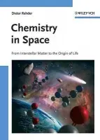 Chemistry in Space - Rehder, Dieter (Chemistry Department, University of Hamburg, Germany)
