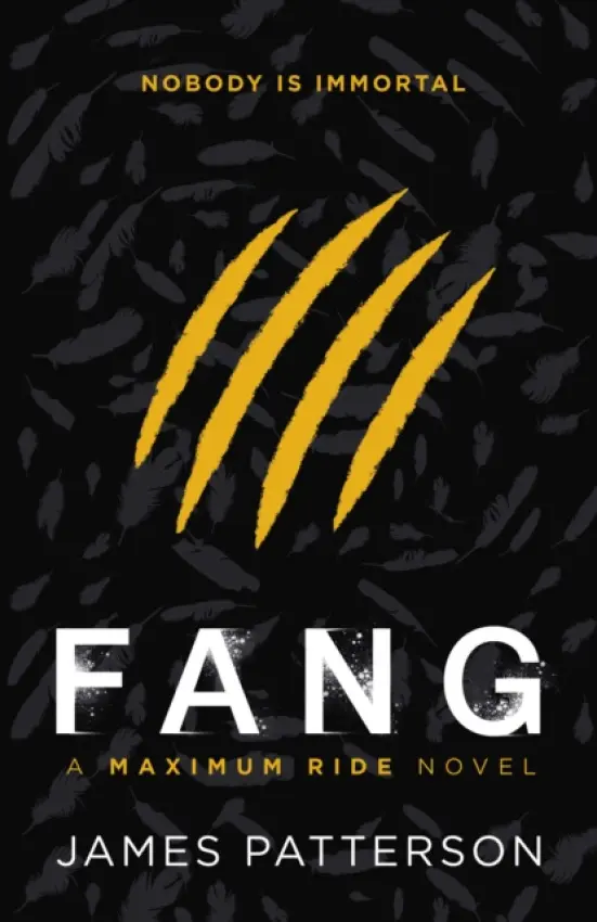 Fang: A Maximum Ride Novel - Patterson, James