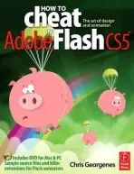 How to Cheat in Adobe Flash CS5 - Georgenes, Chris