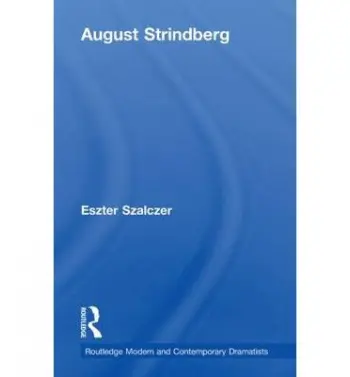 August Strindberg - Szalczer, Eszter (NY State, Albany, USA)