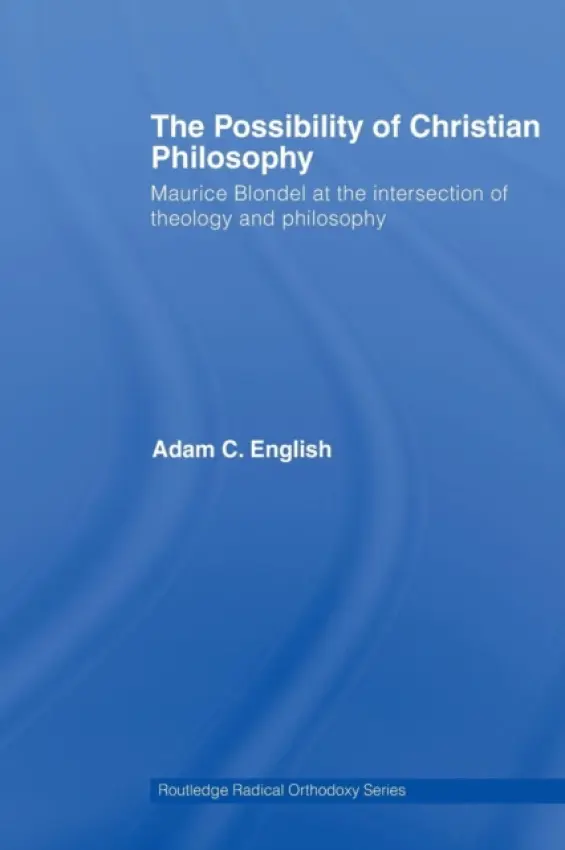Possibility of Christian Philosophy - English, Adam C. (Campbell University, USA)