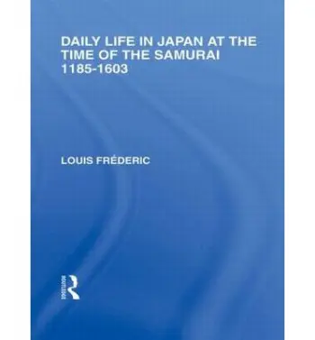 Daily Life in Japan - Frederic, Louis