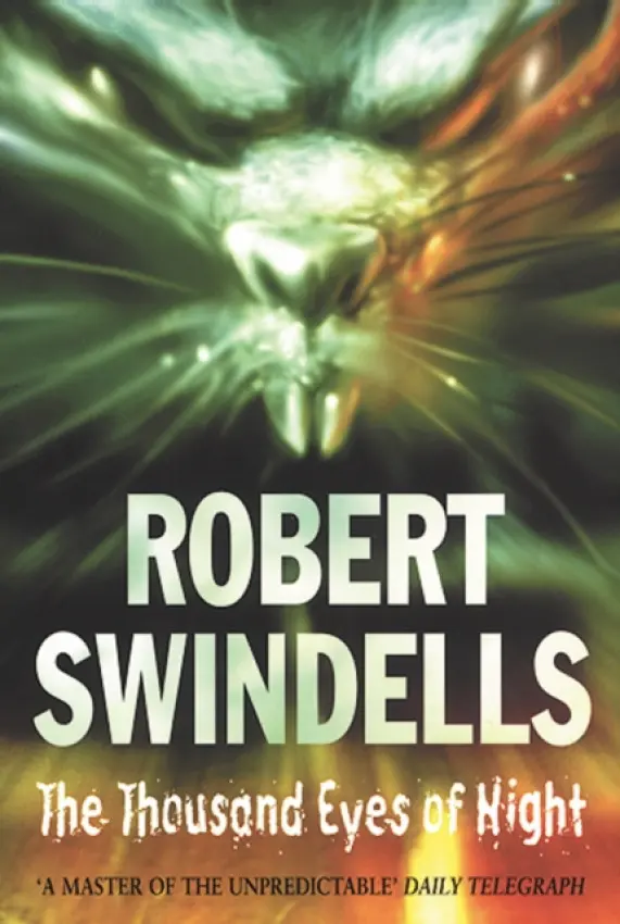 Thousand Eyes Of Night - Swindells, Robert