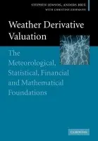 Weather Derivative Valuation - Jewson, Stephen a Brix, Anders