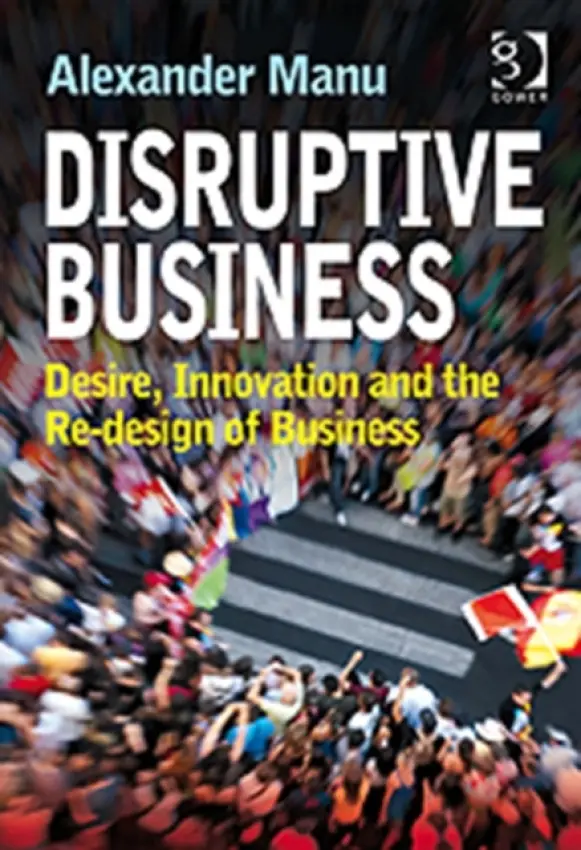 Disruptive Business - Manu, Alexander