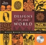 Designs of the World - Wilson, Eva a Jewell, Rebecca a Bird, Susan a Woodford, Susan a Stead, Ian a Hughes, Karen