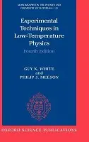 Experimental Techniques in Low-Temperature Physics - White, Guy (, Honorary Fellow at CSIRO National Measurement Laboratory, Sydney, and Visitng Fellow at ANU Canberra) a Meeson, Philip (, H.H. Wills Physics Laboratory, University of Bristol)