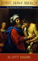 Lord, Have Mercy - Scott W. Hahn