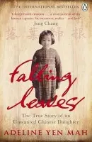 Falling Leaves Return to Their Roots - Yen Mah, Adeline
