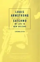 Satchmo - Armstrong, Louis