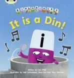 Bug Club Phonics - Phase 2 Unit 1-2: Alphablocks It is a Din - Elliot, Joe