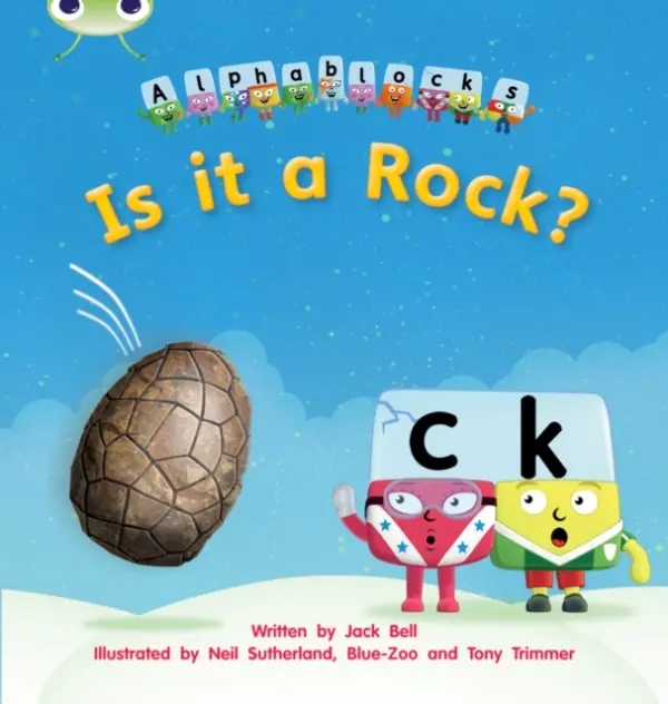 Bug Club Phonics - Phase 2 Unit 4: Alphablocks Is it a Rock? - Bell, Jack