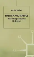 Shelley and Greece - Wallace, J.