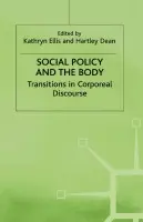 Social Policy and the Body