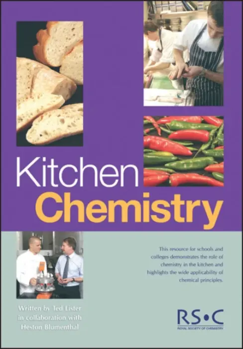 Kitchen Chemistry - Lister, Ted (The Royal Society of Chemistry) a Blumenthal, Heston