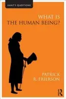 What is the Human Being? - Frierson, Patrick R. (Whitman College, USA)