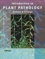 Introduction to Plant Pathology - Strange, Richard N. (University College London)