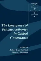 Emergence of Private Authority in Global Governance