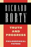 Truth and Progress - Rorty, Richard (Stanford University, California)
