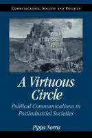 Virtuous Circle - Norris, Pippa (Harvard University, Massachusetts)