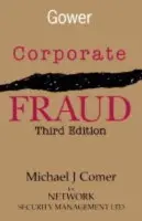 Corporate Fraud - Comer, Michael J.