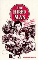 Hired Man - Goodall, Howard a Bragg, Melvyn