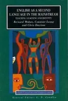 English as a Second Language in the Mainstream - Leung, Constant a Davison, Christine a Mohan, Bernard