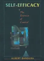 Self Efficacy - Bandura, Albert