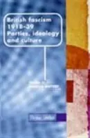 British Fascism, 1918-1939 - Linehan, Thomas