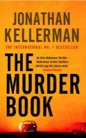 The Murder Book (Alex Delaware series, Book 16) - Jonathan Kellerman