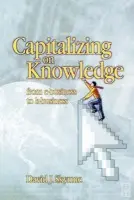 Capitalizing on Knowledge - Skyrme, David