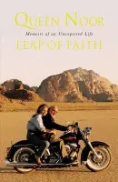 Leap of Faith - Noor, Her Majesty Queen