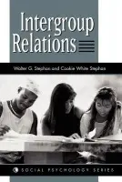 Intergroup Relations - Stephan, Cookie W