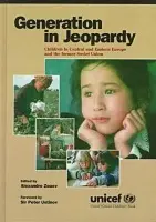 Generation in Jeopardy - Unicef a Zouev, Alexander