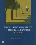 Fiscal Sustainability in Theory and Practice