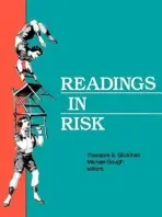 Readings in Risk - Glickman, Theodore S. a Gough, Michael