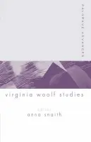 Palgrave Advances in Virginia Woolf Studies
