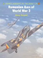 Rumanian Aces of World War 2 - Bernad, Denes