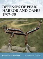 Defenses of Pearl Harbor and Oahu 1907-50 - McGovern, Terrance