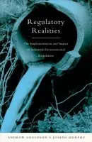 Regulatory Realities - Gouldson, Andrew a Murphy, Joseph