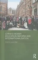 China's Higher Education Reform and Internationalisation
