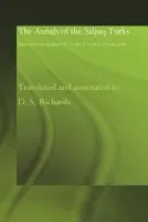 Annals of the Saljuq Turks - Richards, D.S.