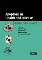 Apoptosis in Health and Disease