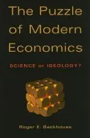 Puzzle of Modern Economics - Backhouse, Roger E. (University of Birmingham)
