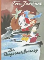 Dangerous Journey - Jansson, Tove