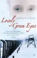 Lovely Green Eyes - Lustig, Arnost