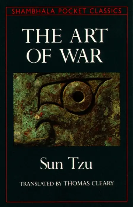 The Art of War - Sun Tzu